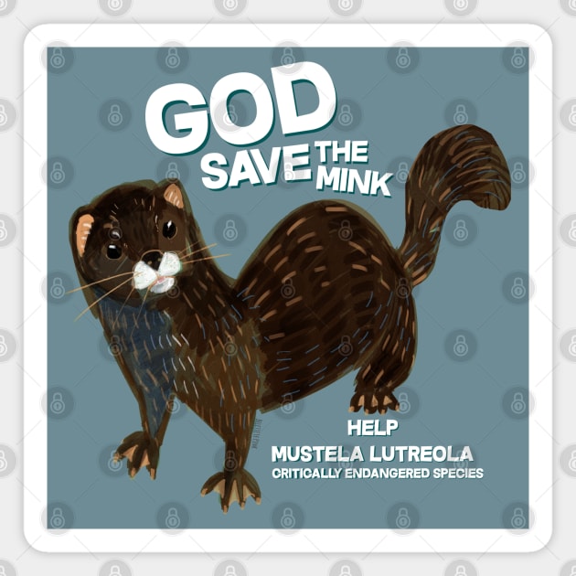 Save the European Mink #1 Magnet by belettelepink